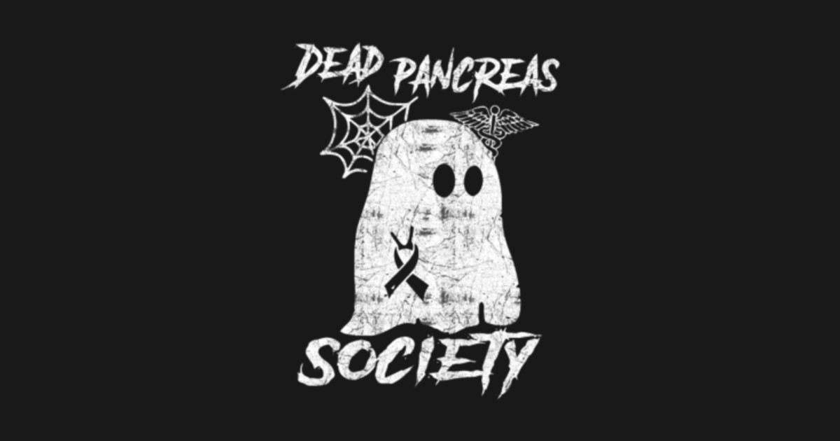 Dead Pancreas Society Diabetes Awareness - Dead Pancreas Society ...