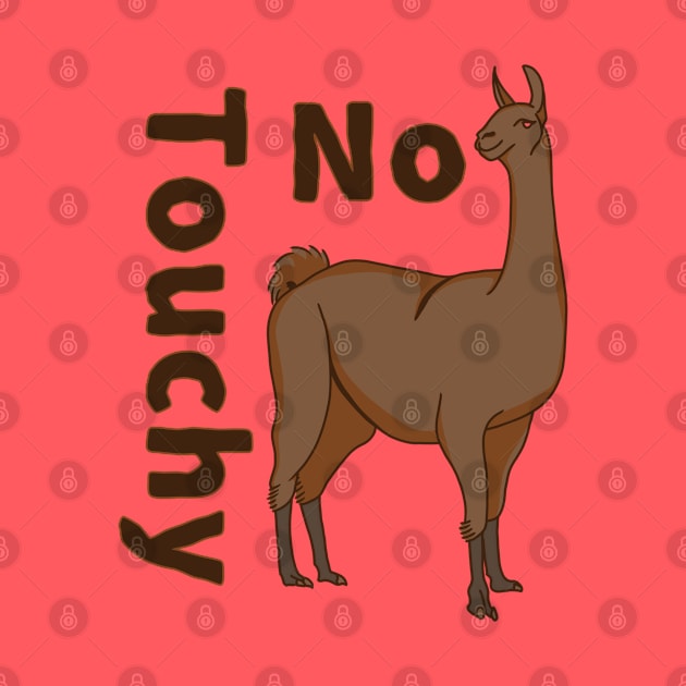 No Touchy Llama by J.Rage