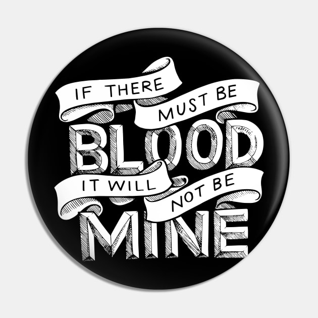 If There Must Be Blood Pin by polliadesign