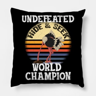 Undefeated Hide and Seek World Champion Ostrich Letterkenny Allegedly Gift Pillow