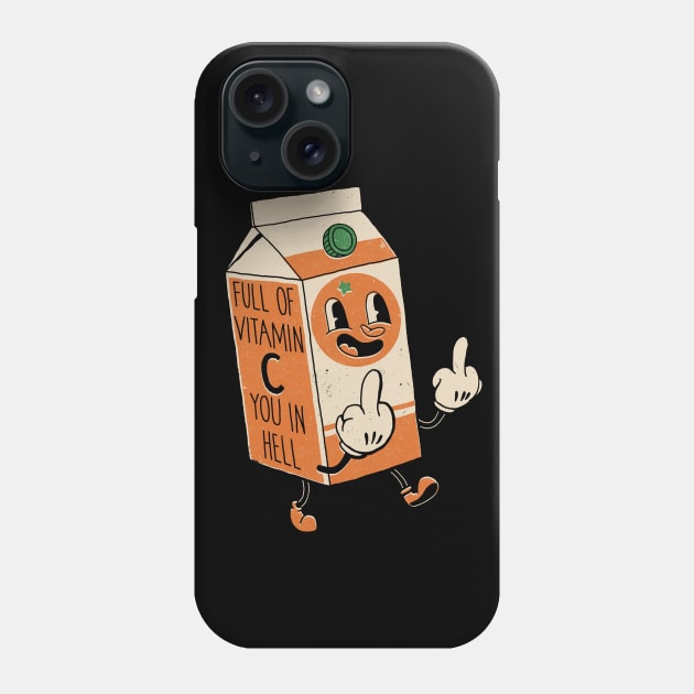 Vitamin C You In Hell Phone Case by DinoMike