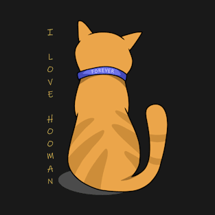 I Love Hooman T-Shirt