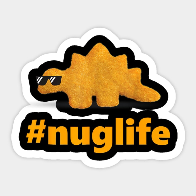 Nug Life Dino Nuggs Dino Chicken Nuggets Dinosaur Nugget