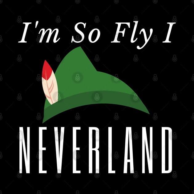 I'm So Fly I Neverland by HobbyAndArt