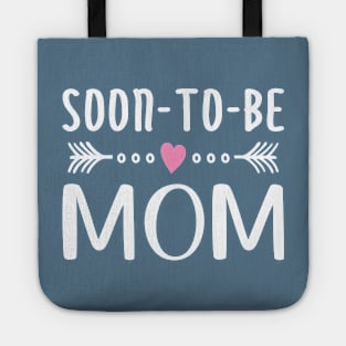 Soon To Be Mom Mother's Day Calligraphy Quote Tote