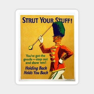 Strut Your Stuff Magnet