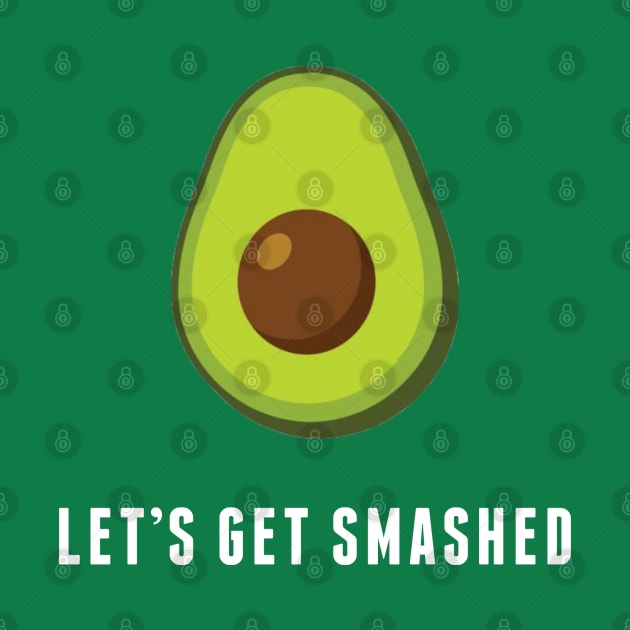 Avocado - Funny Graphic Statement Humor Slogan by sillyslogans