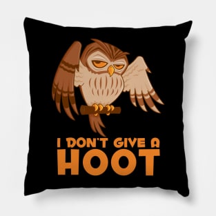 I Don't Give A Hoot Owl Pillow