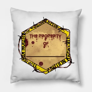The Property Of (Name) Pillow