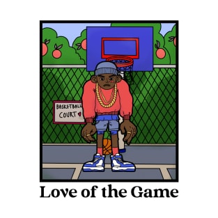 Love of the Game Basketball T-Shirt