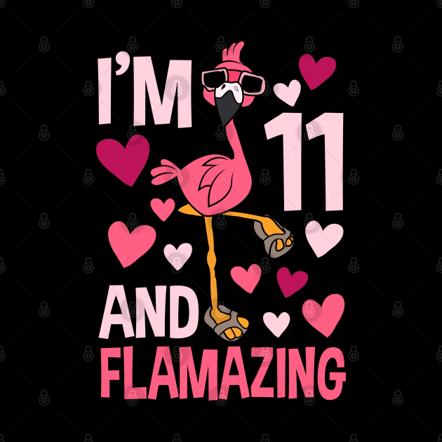 I'm 11 And Flamazing Flamingo by Tesszero