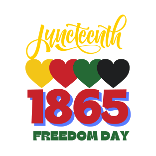 Juneteenth 1865 Freedom Day T-Shirt