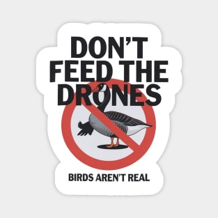 Birds Aren't Real Prohibited Sign Magnet