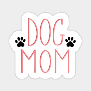 Dog Mom Magnet