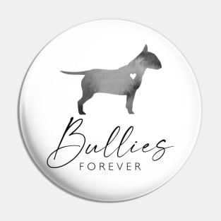 Bull Terrier Dog Lover Gift - Ink Effect Silhouette - Bullies Forever Pin