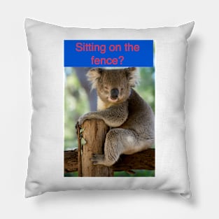 Sitting On The Fence Pillow