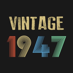 Vintage 1947 Birthday T-Shirt