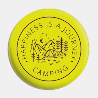 Happiness is a Journey Pin