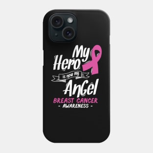 My Hero Is Now My Angel Phone Case