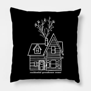 Residential Greenhouse Owner Pillow