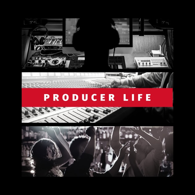 Producer Life (Studio) by Better Life Decision