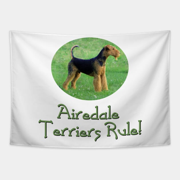 Airedale Terriers Rule! Tapestry by Naves