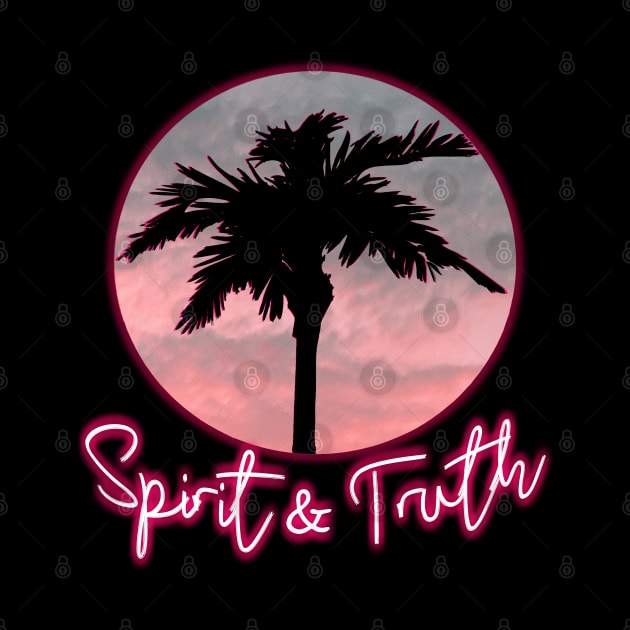 Spirit & Truth: Mindset by Angelic Gangster