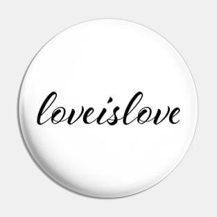 Love is Love Pin