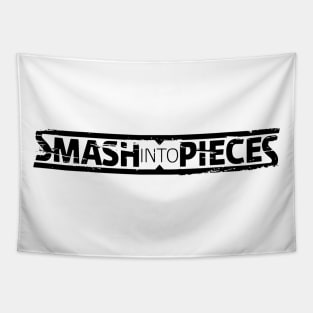 Smash into pieces Tapestry