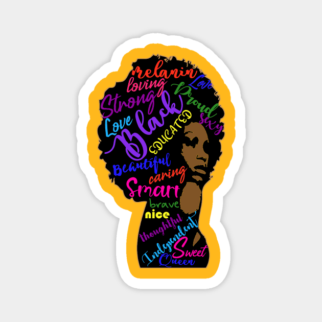 Black Queen Melanin African American Strong Black Woman Magnet by Bezra