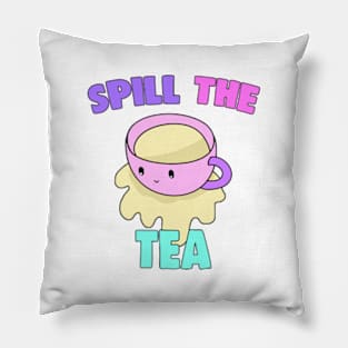 Spill The Tea Pillow