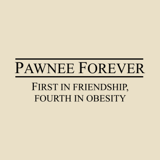 Pawnee Forever T-Shirt