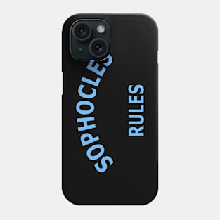Sophocles Rules Phone Case