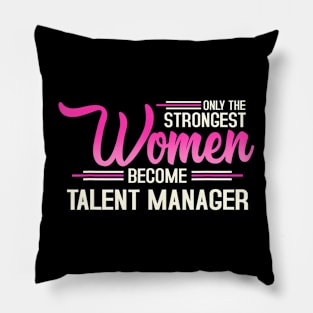 The Strongest Women Become Manager Pillow