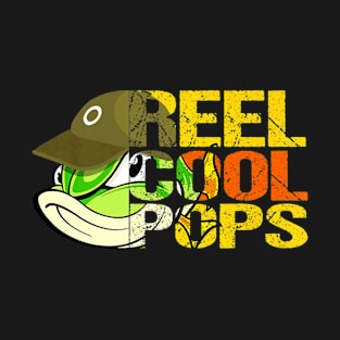 Fishing Reel Cool Pops Fathers Day Gift For Husband or Dad T-Shirt