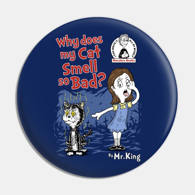 Smelly dead cat Pin by Firebrander