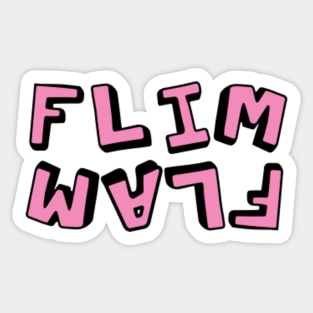 Flim Flam Stickers Teepublic