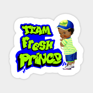 team fresh prince Magnet