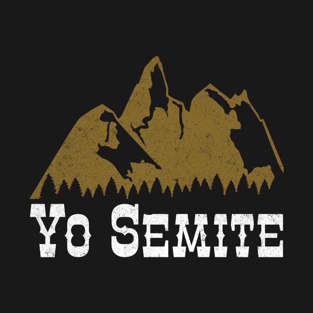 Yo Semite Trump Mispronounces Yosemite Vote 2020 by EmergentGear