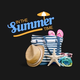 in the summer time funny beach stuff slippers and sunglasses beach bag T-Shirt