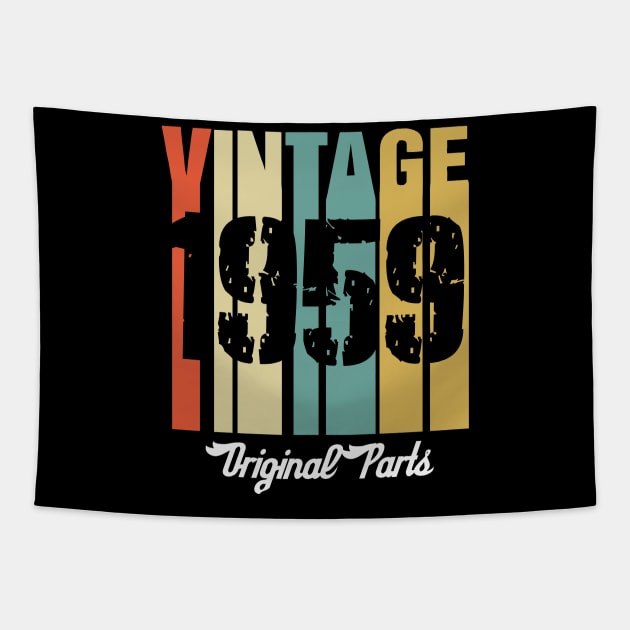 Vintage 1959 Original Parts Retro Vintage Birthday Gifts 61s Tapestry by nzbworld