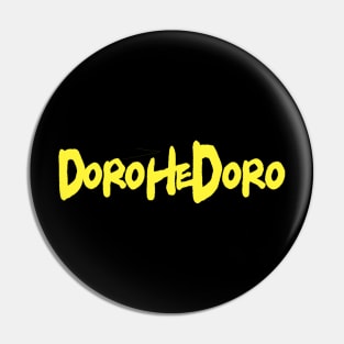 Dorohedoro Logo Yellow Pin