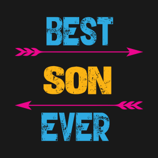 Best Son Ever T-Shirt