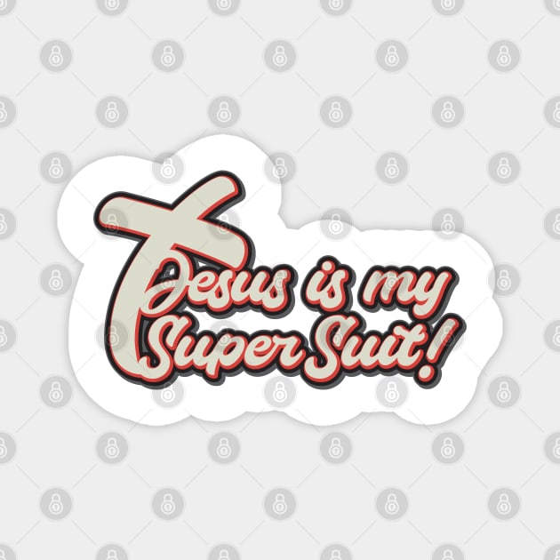 Jesus is my Supersuit Magnet by CamcoGraphics