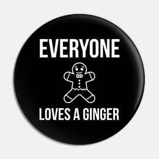 Everyone Loves a Ginger Pin