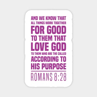 Romans 8:28 - The Christian's Assurance - Bible Scripture Magnet