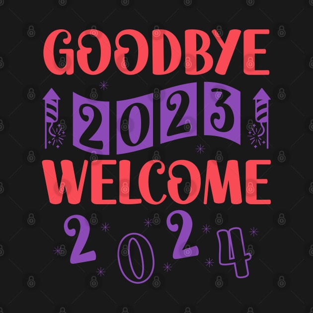 Goodbye 2023 Welcome 2024 by MZeeDesigns