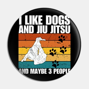 I Like Dogs And JIU JITSU And Maybe 3 People Pin