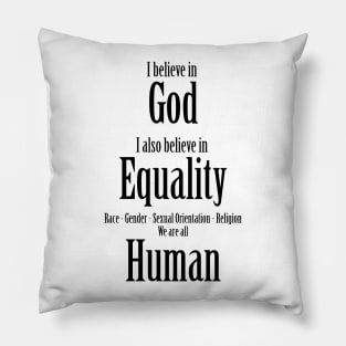 Equality For All Pillow