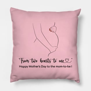 from 2 hearts to 1- Happy Mothers Day! Pillow